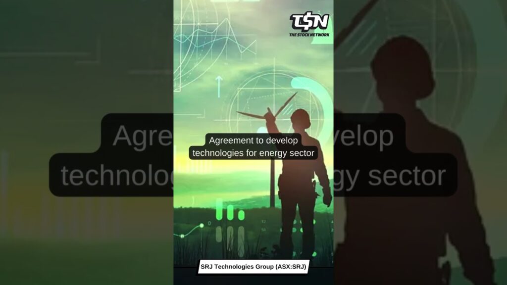 Agreement to develop technologies for energy sector SRJ Technologies Group (ASX:SRJ)